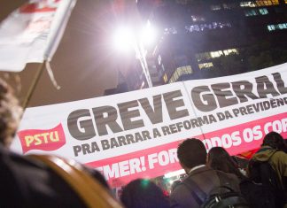 Editorial: O caminho é a luta e a defesa de uma saída operária e socialista para o Brasil