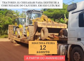 Flávio Dino (MA), qualquer violência contra a Comunidade do Cajueiro é de sua responsabilidade!