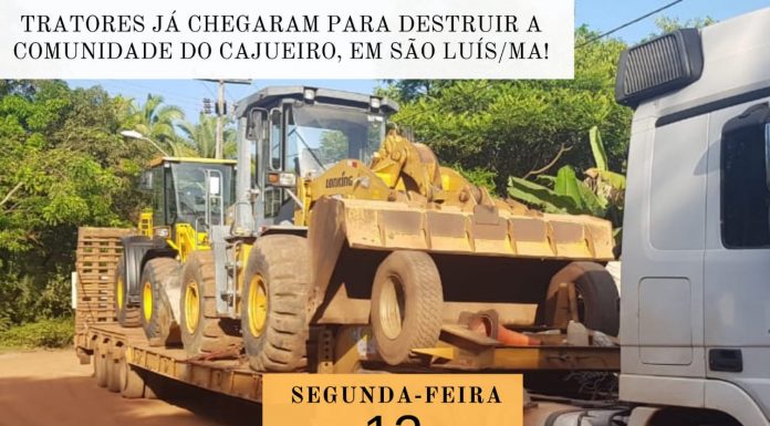 Flávio Dino (MA), qualquer violência contra a Comunidade do Cajueiro é de sua responsabilidade!