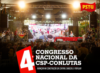 O projeto da CSP-Conlutas se fortalece e se faz ainda mais necessário