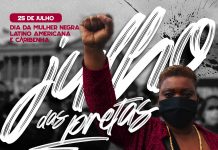 Julho das Pretas: Dos EUA ao Brasil – racismo, pandemia e rebelião negra