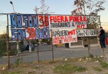 Chile | Aprovo! Para retomar as ruas por: Fora com Piñera, todos eles e suas trapaças!